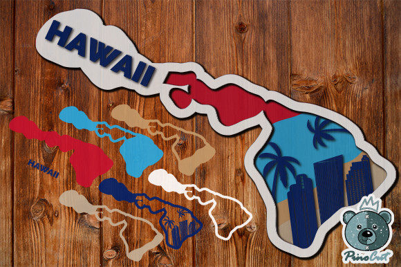 Hawaii, 3D Layered Tropical Hawaii and a Project for the CNC